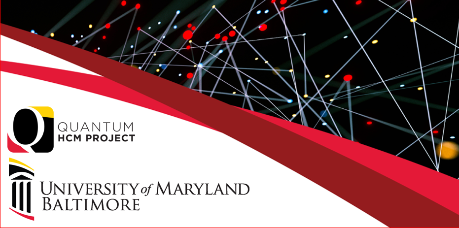 Quantum HCM Project logo for the University of Maryland, Baltimore 