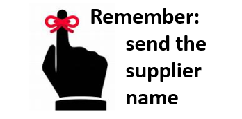 Hand with a red bow tied around the first finger as a reminder, with the words Remember: send the supplier name