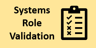 Icon of checklist with words Systems Role Validation on a yellow background