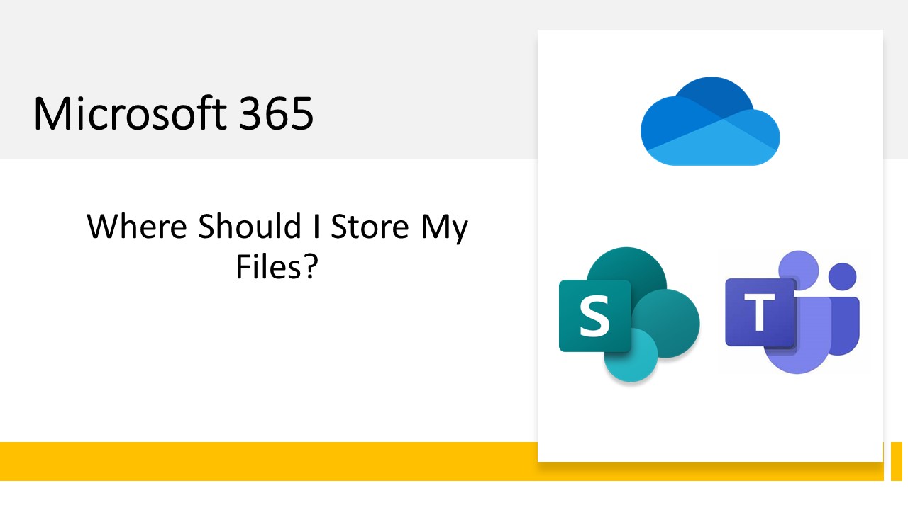 Where Should I Store My Files?