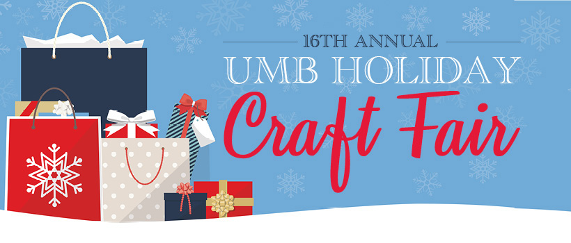 16th Annual UMB Holiday Craft Fair